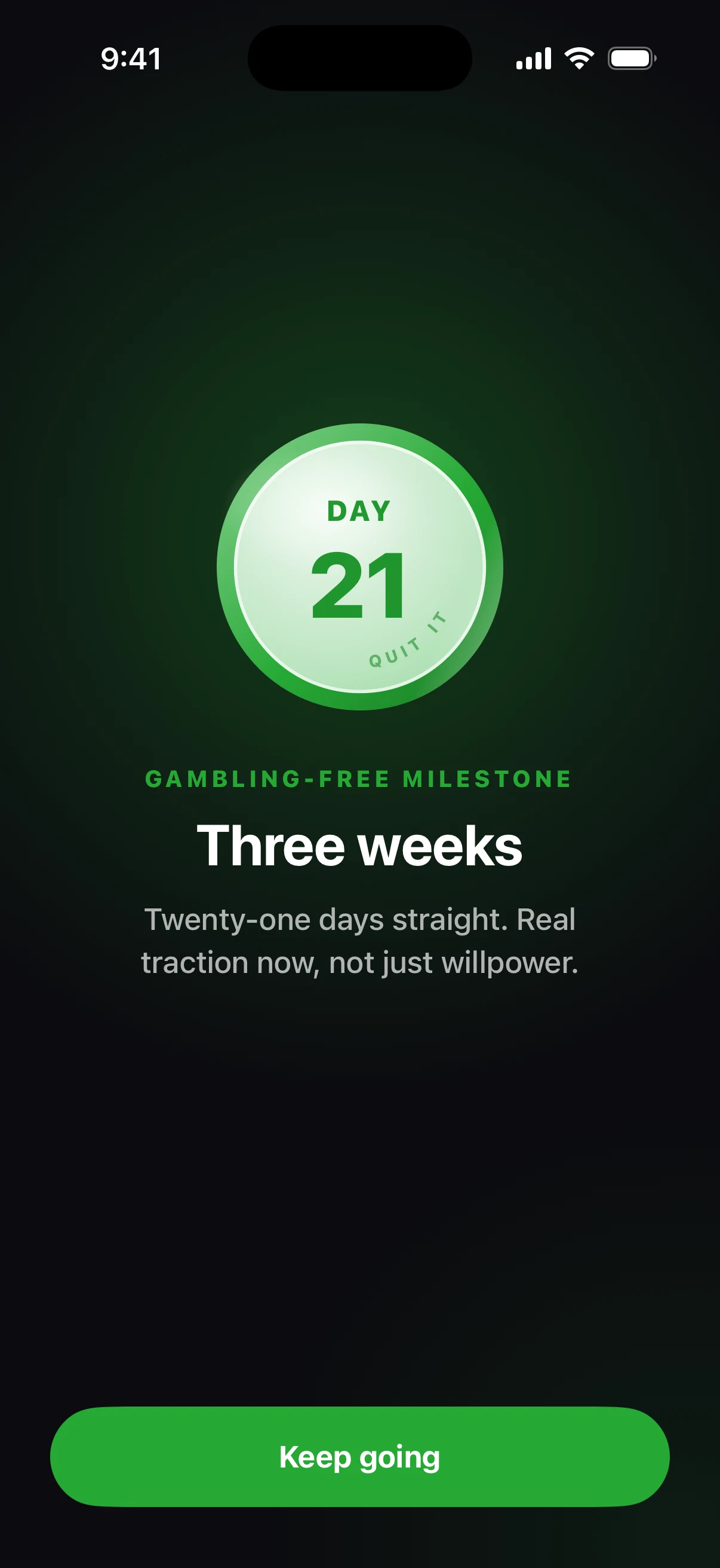 Quit it milestone screen: Day 21, three weeks gambling-free